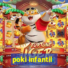 poki infantil